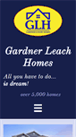 Mobile Screenshot of gardnerleachhomes.com