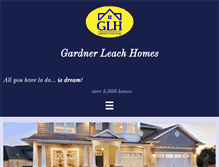 Tablet Screenshot of gardnerleachhomes.com